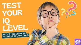 🧠 Test Your Brain: 15 Fun General Knowledge Questions to Boost Your IQ! 🚀