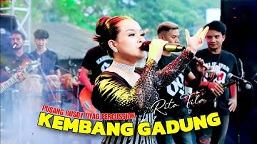 KEMBANG GADUNG - RITA TILA | PUSANG RUSDY OYAG PERCUSSION ( LIVE KAHURIPAN69 )