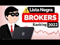 🚨 ¡ALEJATE de estos BROKERS! | Los BROKERS mas ESTAFADORES del 2022