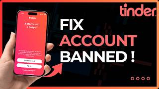 How To Fix Tinder Account Banned 2026 !