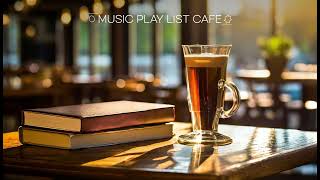 Music play list(cafe feat. jazz)