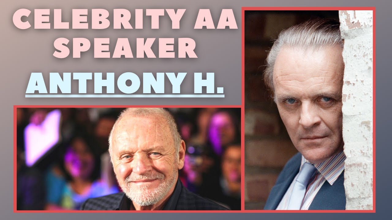 Anthony Hopkins  Funny And Entertaining AA Share  Famous AA Speakers