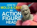 EASY! How to  MOLD & CAST an ACTION FIGURE head