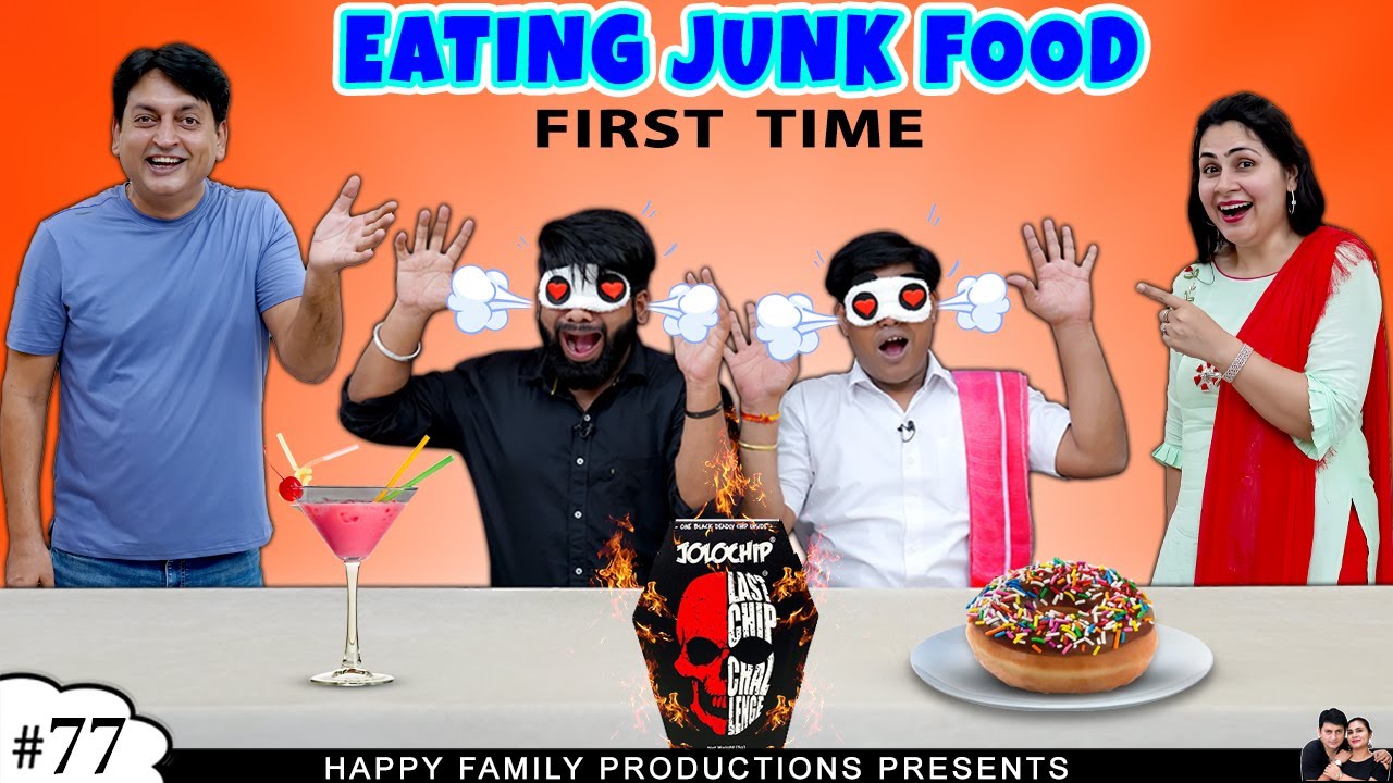 EATING JUNK FOOD First Time | Comedy Challenge | Ruchi and Piyush ...