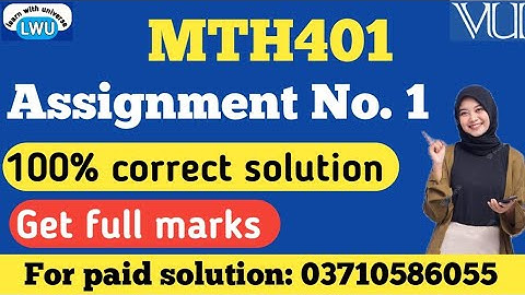 Mth401 assignment no 1 solution fall 2025|| mth401 assignment 1 solution 2025 #mth401 