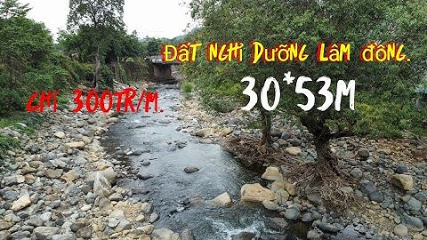 ✅Td132. Đất Mặt tiền quốc Lộ 20 có View suối đẹp 1608m2 ở Lâm Đồng gần Đà Lạt.