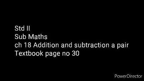Std II sub Maths ch 18 Addition and subtraction a pair textbook page no 30