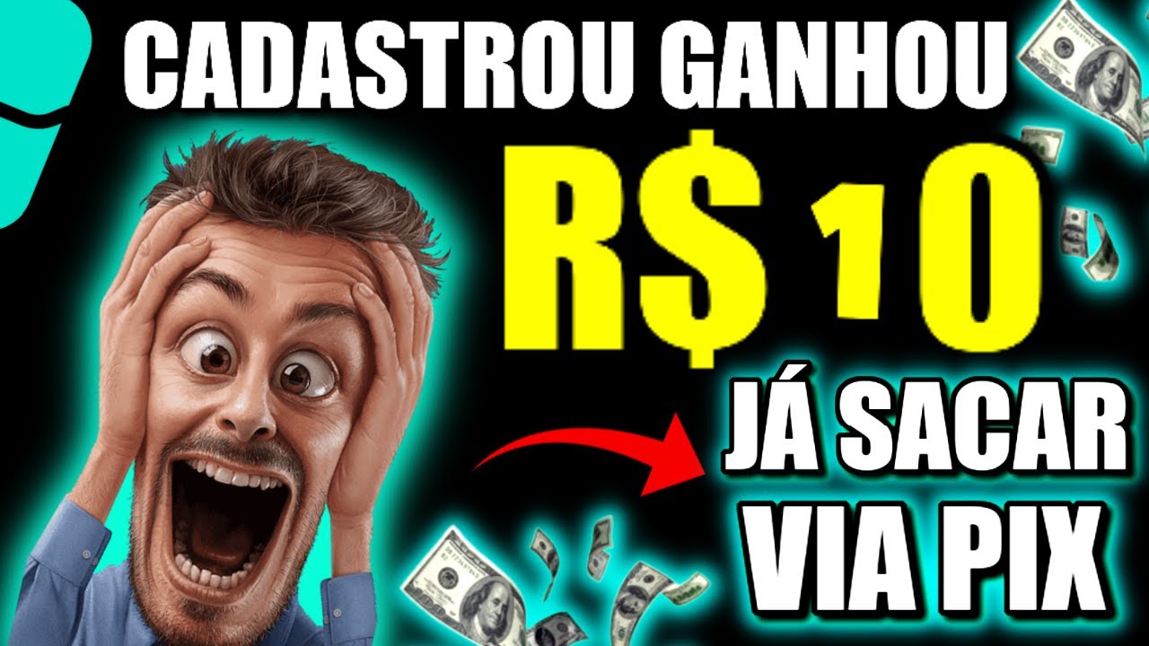 🤑Ganhe R$10 no Cadastro! NOVO APP PAGANDO NO CADASTRO VIA PIX 2022 (CADASTROU GANHOU PIX)