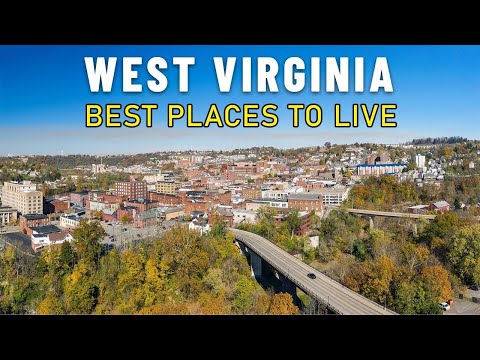 Moving to West Virginia -8 Best places to live in West Virginia in 2023