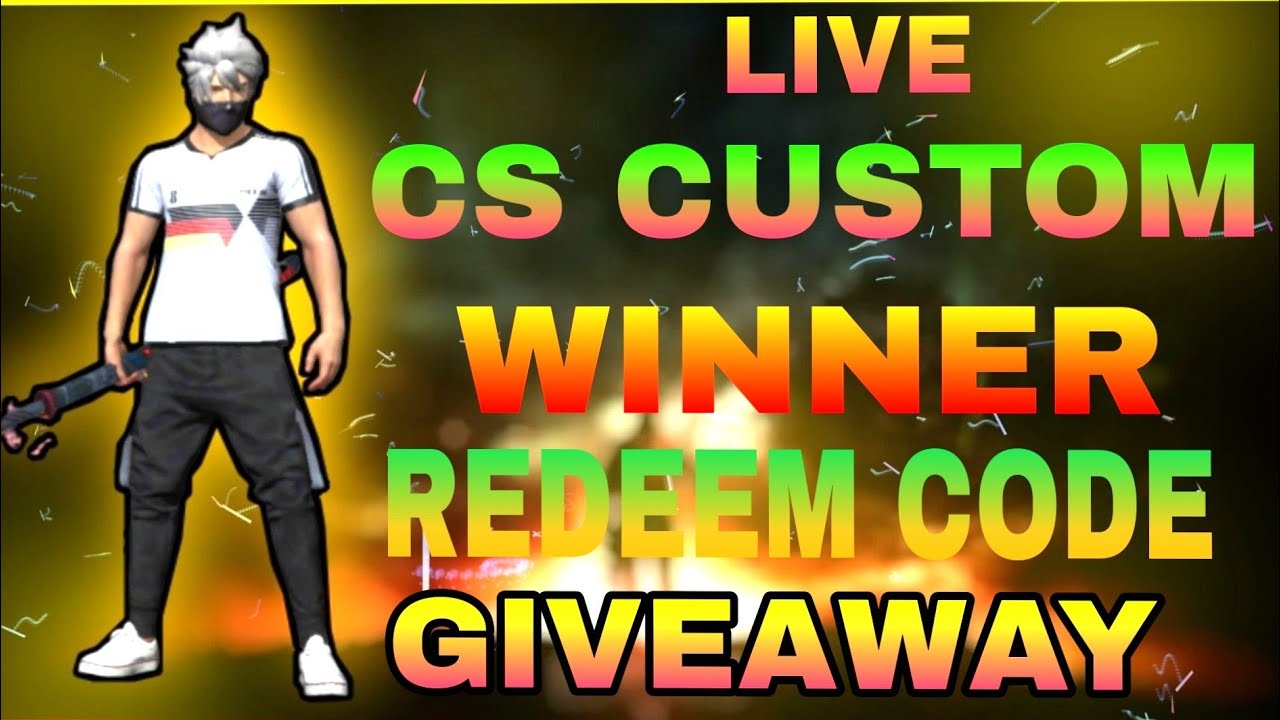 LIVE CS CUSTOM || GIVEAWAY HIGHEST KILL PLUS REDEEM CODE FF - YouTube