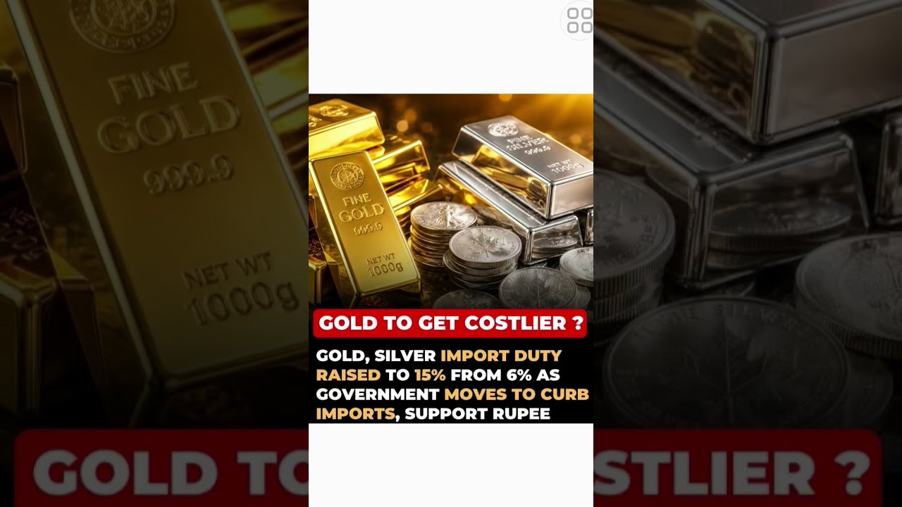 GOLD TO GET COSTLIER?????#stockmarketindia #gold #trending #viral #importduty #financialfreedom