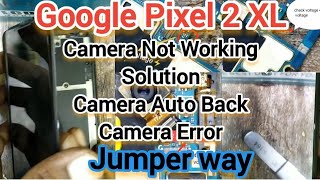 Google Pixel 2 XL Camera not working Solution | How to Fix Pixel 2 XL  Camera Error | Jumper ways screenshot 4