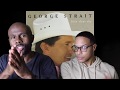 George Strait- I Can Still Make Cheyenne (REACTION!!!)