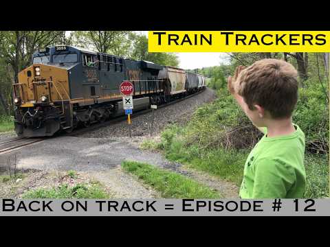 TRAIN TRACKERS = BACK ON TRACK - # 12