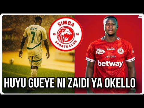 Deal Done SIMBA SC Imetangaza Kukamilisha Usajili Wa FUNDI GUEYE Ni Zaidi Ya OKELLO USAJILI CAF 
