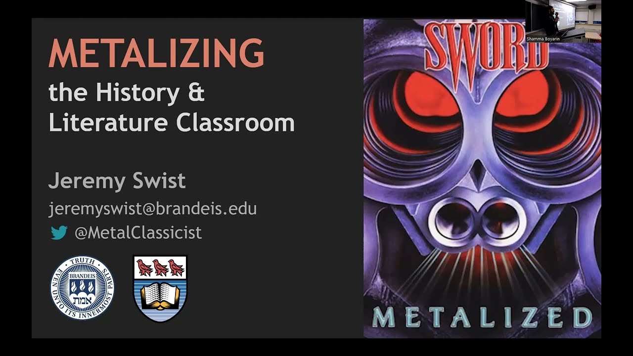 Jeremy Swist: Metalizing the History & Literature Classroom