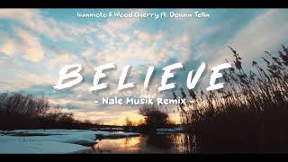 DJ SLOW REMIX !!! Nale Musik - Believe (Slow Remix) Resimi