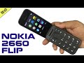 Nokia 2660 Flip Unboxing and Review