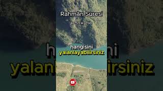 Rahmân Suresi meali 46-59.Ayetler Surenin tamamı kanalımda #kuran #quran #muslim #islam #namaz