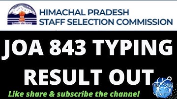 HPSSC JOA POST CODE 843 TYPING RESULT OUT || junior office assistant 843 typing result out now ||
