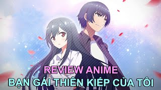 TRỞ THÀNH TU CHÂN GIẢ CÙNG BẠN GÁI | REVIEW PHIM ANIME HAY