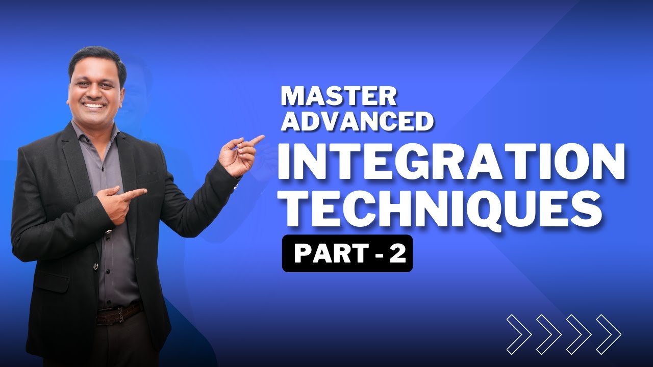 Integration Part 2 Explained Step by Step Guide For 11th 12th Maths Integration part 2 explained step by step guide for 11th 12th maths