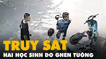 Công an Bắc Giang điều tra vụ truy sát hai học sinh do ghen tuông