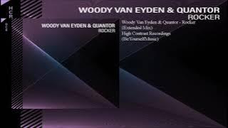 Woody Van Eyden & Quantor - Rocker (Extended Mix)