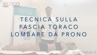 Apa Institute Tecnica Sulla Fascia Toraco Lombare Da Prono