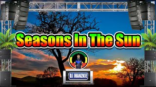 Westlife - Seasons In The Sun (Reggae Remix) Dj Jhanzkie 2021