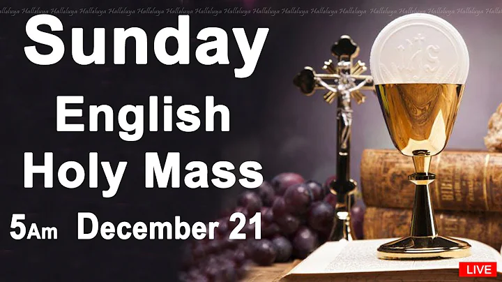 Catholic Mass Today I Daily Holy Mass I Sunday December 21 2025 I English Holy Mass I 5.00 AM