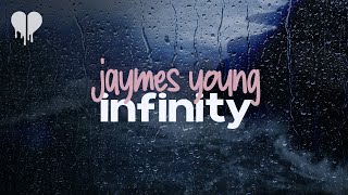 jaymes young - infinity (lyrics)