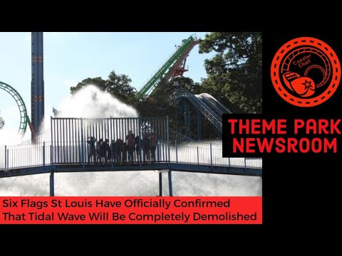 Six Flags St Louis Have Officially Confirmed That Tidal Wave Will Be Completely Demolished - YouTube