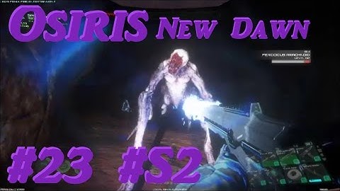Osiris New Dawn - New Gun and Cave Exploring - #23 #S2 - V1.093