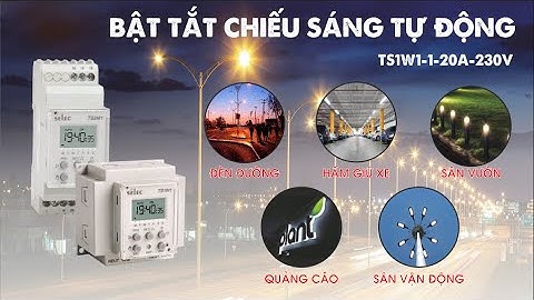 TIMER 24H TS1W1 / TS2M1 RỜ LAY THỜI GIAN 24H | WEEKLY TIMER