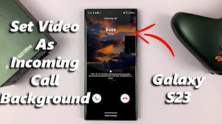How To Set Video As Incoming Call Background On Samsung Galaxy S23's screenshot 5