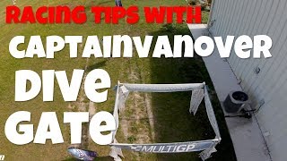 Dive Gates : Racing Tips with Captainvanover