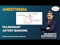 Pulmonary artery banding