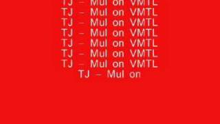 TJ - Mul on VMTL chords
