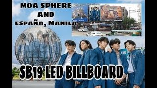 SB19 LED BILLBOARDS IN ESPAÑA MANILA AND MOA GLOBE SPHERE by Lheen Makulit 44 views 3 years ago 1 minute, 2 seconds