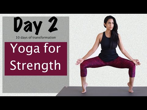 Yoga at Home - Day 2 - Yoga for Strength | 10 days of transformation | Yogbela