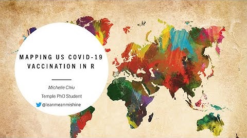 "Mapping COVID-19 Vaccination Across the US" with Michelle Chiu