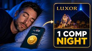 How I Earn Luxor Comp Nights While I Sleep