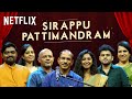 Tamil new year sirappu pattimandram ft raja jagankrishnanjaggenius mirchi vijay  netflix india