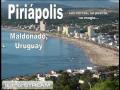 PIRIAPOLIS, Maldonado -Uruguay (2da.Pte)