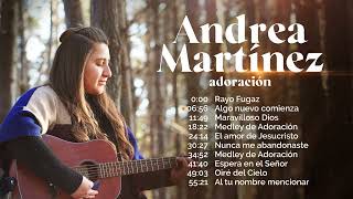 Medley de Adoración - ANDREA MARTINEZ