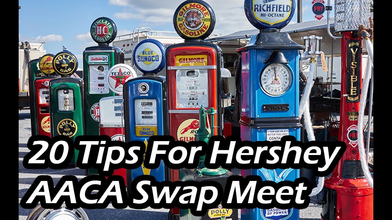 20 Tips For The AACA Hershey Fall Swap Meet YouTube