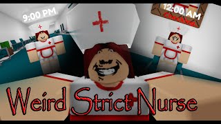 ROBLOX - Weird Strict Nurse - [Full Walkthrough]