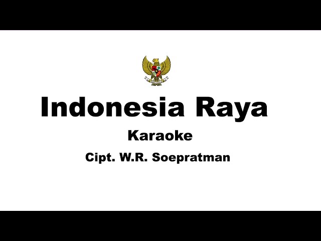 Indonesia Raya - Karaoke class=
