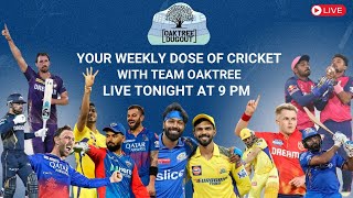 Cricket Fever | Indian League | Weekly Oaktree Dugout | Ft. Oaktree Team | #cricket #IPL